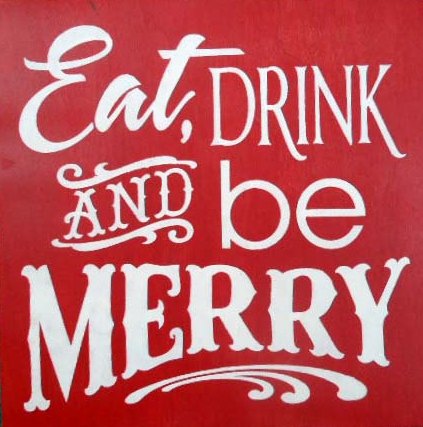 Eat, Drink and be Merry 01